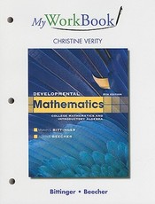 Developmental Mathematics, My Workbook