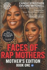 Faces of Rap Mothers