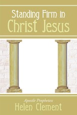 Clement, H: Standing Firm in Christ Jesus