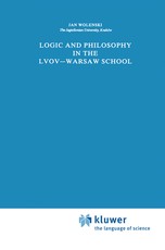 Logic and Philosophy in the Lvov--Warsaw School
