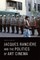Jacques RanciÃ¨re and the Politics of Art Cinema
