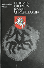 Lietuvos istorijos įvykių chronologija