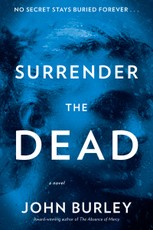 Burley, J: Surrender the Dead