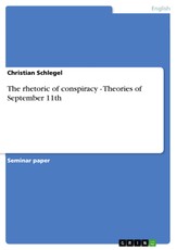 Schlegel, C: Rhetoric of conspiracy - Theories of September