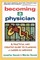 Becoming a Physician