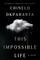 This Impossible Life