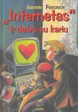 „Internetas“ ir dešra su kariu