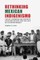 Rethinking Mexican Indigenismo