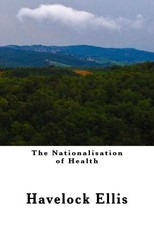 The Nationalisation of Health