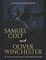 Samuel Colt and Oliver Winchester