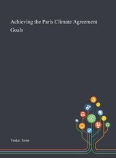 Achieving the Paris Climate Agreement Goals