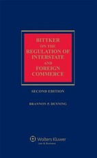 Bittker on the Regulation of Interstate and Foreign Commerce