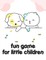 fun game for little children