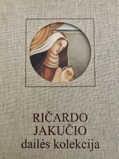 Ričardo Jakučio dailės kolekcija
