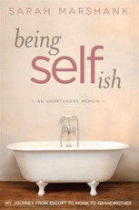 Being Selfish