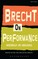 Brecht on Performance