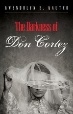 The Darkness of Don Cortez