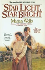 Star Light, Star Bright (Starlight Trilogy Book #2)