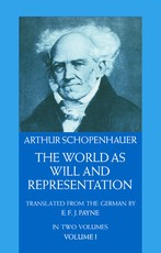 The World as Will and Representation, Vol. 1