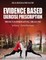 Evidence Based Exercise Prescription