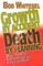 Growth by Accident, Death by Planning