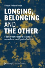 Longing, Belonging and the Other