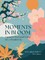 Moments in Bloom