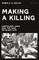 Making a Killing