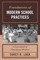 Foundations of Modern School Practices