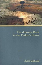 The Journey Back to the Father's House