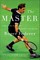 The Master