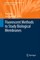 Fluorescent Methods to Study Biological Membranes