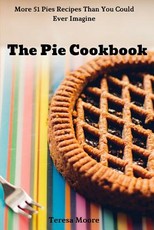 The Pie Cookbook