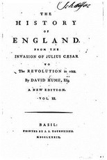 History of England, from the Invasion of Julius Caesar to the Revolution in 1688 (Volume 3)