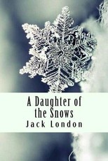 A Daughter of the Snows