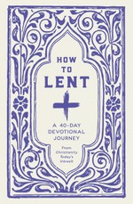 How To Lent