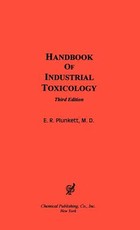 Handbook of Industrial Toxicology, 3rd Edition