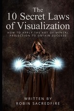 The 10 Secret Laws of Visualization