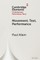 Movement, Text, Performance
