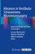 Advances in Vestibular Schwannoma Microneurosurgery
