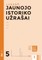 Jaunojo istoriko užrašai 5 klasei, 2 dalis (serija „Atrask“)