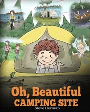 Oh, Beautiful Camping Site