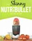 The Skinny NUTRiBULLET Recipe Book