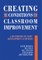 Creating the Conditions for Classroom Improvement