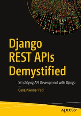 Django REST APIs Demystified
