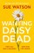 Wanting Daisy Dead