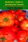 Gardeners' Guide to Growing the Tomato