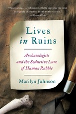 Johnson, M: Lives in Ruins