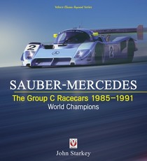 Sauber-Mercedes - The Group C Racecars 1985-1991