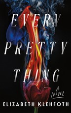 Every Pretty Thing